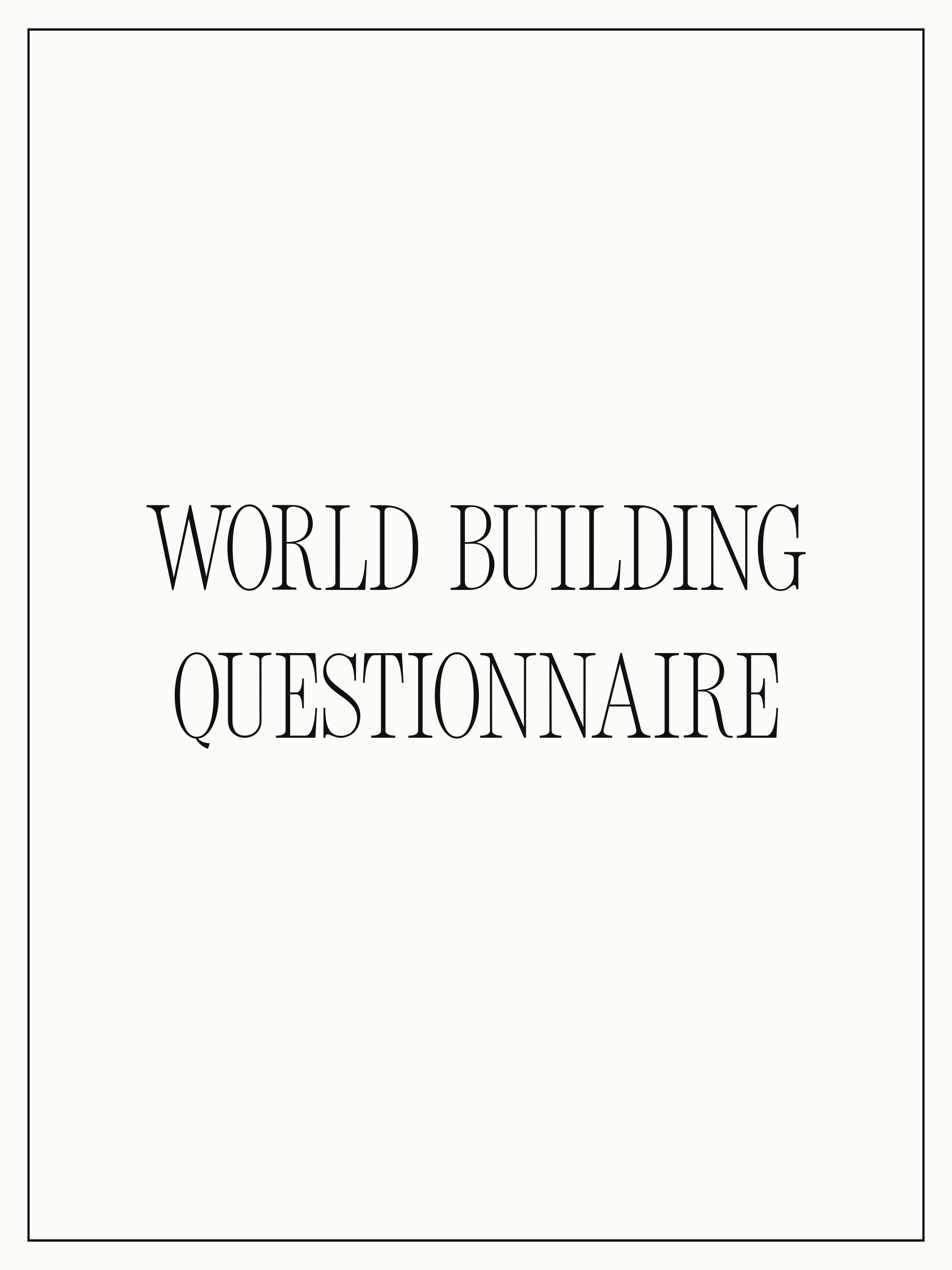 World Building Questionnaire